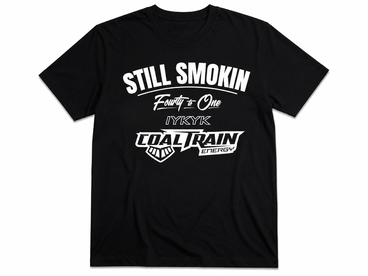 Still Smokin forty to one Tshirt